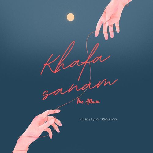 Khafa Sanam Rahul Mor MP3 Download